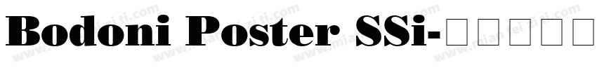 Bodoni Poster SSi字体转换